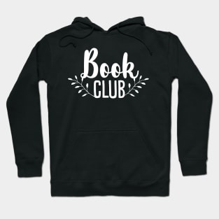 Book Lovers Book Club Hoodie